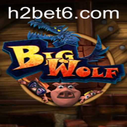 The Exciting World of BigWolf: A Journey into Gaming with H2bet