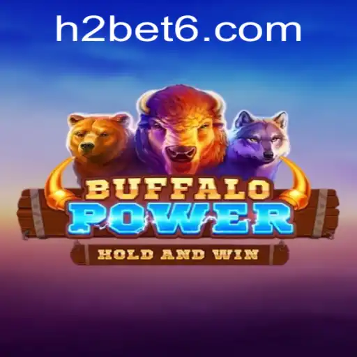 Discover BuffaloPower: A Thrilling Experience with h2bet