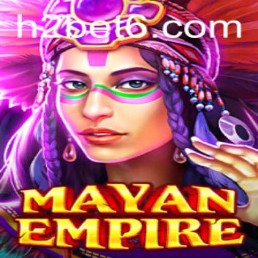 Discover the Thrills of MayanEmpire: A New Era in Gaming